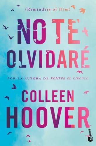 No te olvidaré (Reminders of Him) (Bestseller)