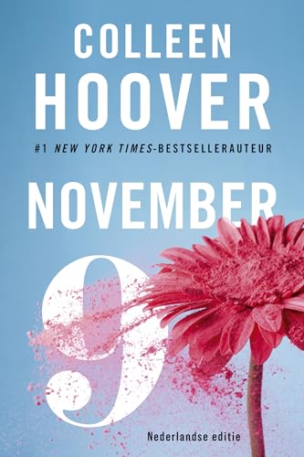 November 9: 9 november is de Nederlandse uitgave van de internationale bestseller November 9