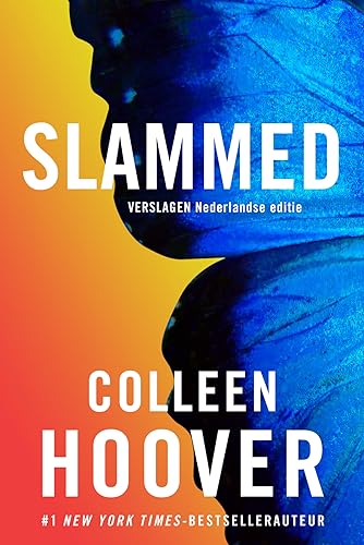 Slammed: Verslagen is de Nederlandse uitgave van Slammed (Slammed, 1)