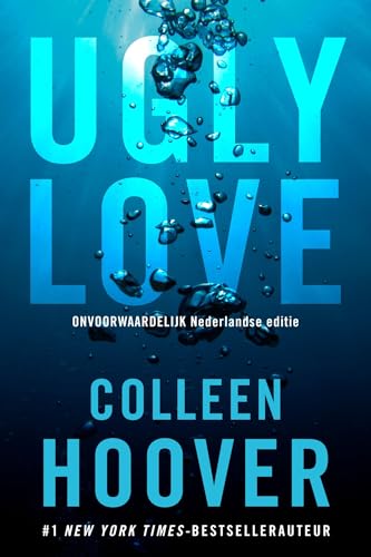 Ugly love: Onvoorwaardelijk is de Nederlandse uitgave van de internationale bestseller Ugly Love Ugly love: Onvoorwaardelijk is de Nederlandse uitgave van de internationale bestseller Ugly Love von Z&K