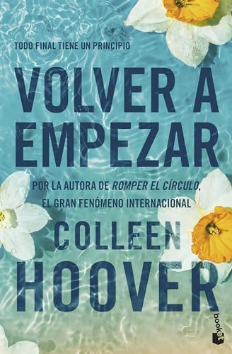 Volver a empezar (It Starts with Us) (Bestseller)