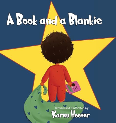 A book and a Blankie von Write and Release Publishing