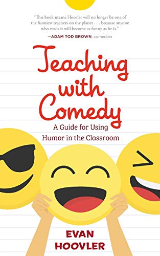 Teaching with Comedy: A Guide For Using Humor in the Classroom von Kaplan