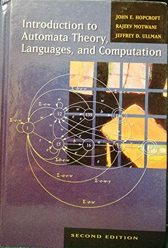 Introduction to Automata, Theory, Languages and Computation: United States Edition
