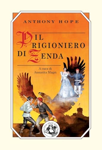 Il prigioniero di Zenda Il prigioniero di Zenda
