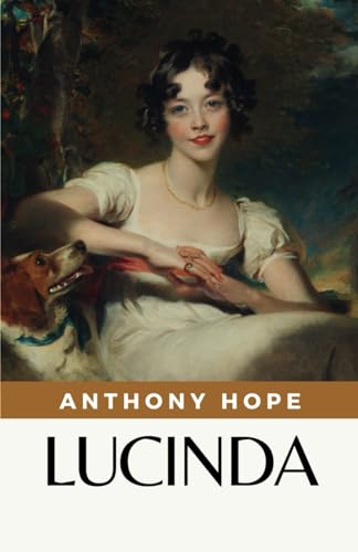 Lucinda: (Annotated) von Independently published