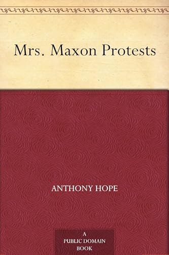 Mrs. Maxon Protests Mrs. Maxon Protests von Anson Street Press