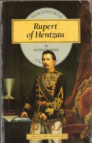 Rupert of Hentzau (Wordsworth Children's Classics)