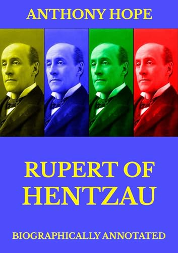 Rupert of Hentzau Rupert of Hentzau von Anson Street Press