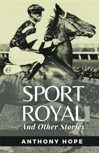 Sport Royal: and Other Stories (Annotated) von Independently published