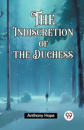 The Indiscretion of the Duchess von Double 9 Books