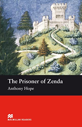The Prisoner of Zenda: Lektüre (Macmillan Readers)