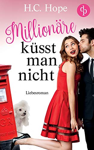 Millionäre küsst man nicht