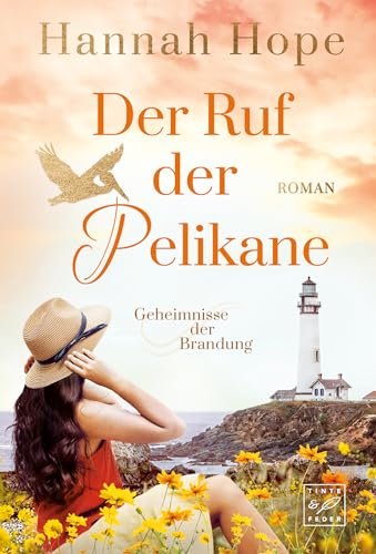 Der Ruf der Pelikane (Geheimnisse der Brandung, Band 2)