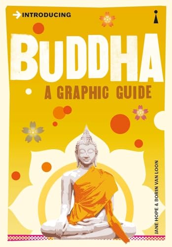 Introducing Buddha: A Graphic Guide