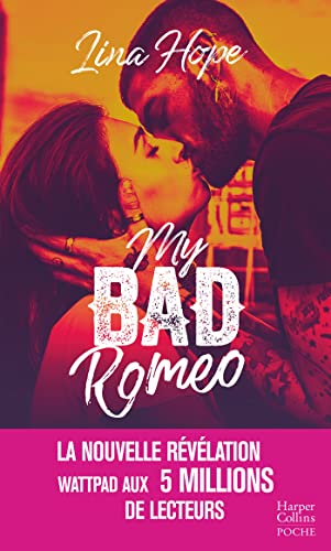 My Bad Romeo: la révélation New Adult Wattpad aux 5 millions de lecteurs von HarperCollins