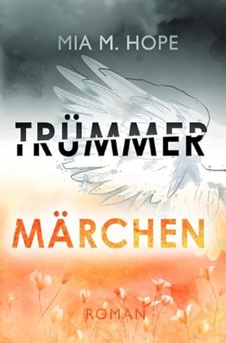 Herztrümmer-Dilogie / TRÜMMERMÄRCHEN: DE