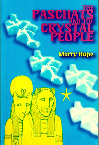 The Paschats and the Crystal People