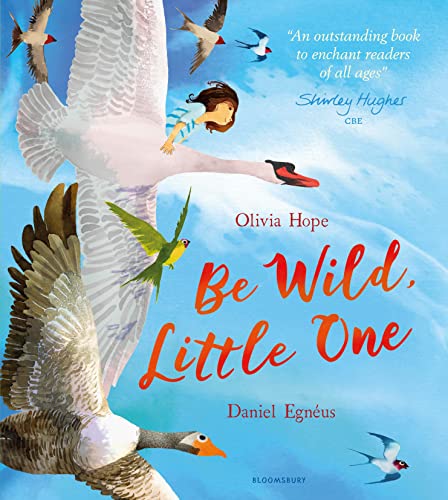 Be Wild, Little One von Bloomsbury Children's Books