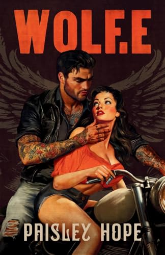 Wolf.e: A Dark MC Romance