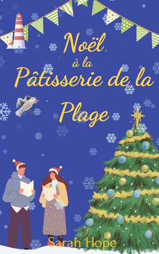 Noël à La Pâtisserie de la Plage von Independently published
