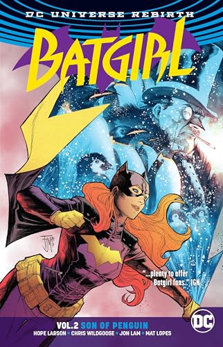 Batgirl Vol. 2: Son of Penguin (Rebirth) von DC Comics