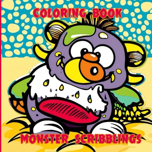Coloring Book: Monster Coloring Doodles for Kids and Adults. Coloring Pages of Monster Doodles Coloring Book: Monster Coloring Doodles for Kids and Adults. Coloring Pages of Monster Doodles von Independently published