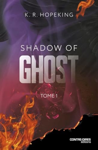 Shadow Of Ghost - Tome 1 von CONTRE DIRES