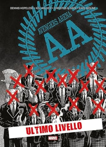 Ultimo livello. Avengers Arena (Marvel) von Panini Comics