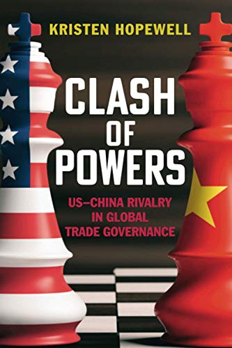 Clash of Powers: US-China Rivalry in Global Trade Governance von Cambridge University Press