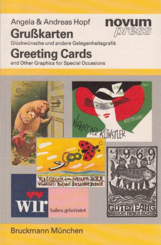 Grusskarten /Greeting Cards: Glückwünsche und andere Gelegenheitsgrafik and Other Graphics for Special Occasions (novum press) von Stiebner Verlag