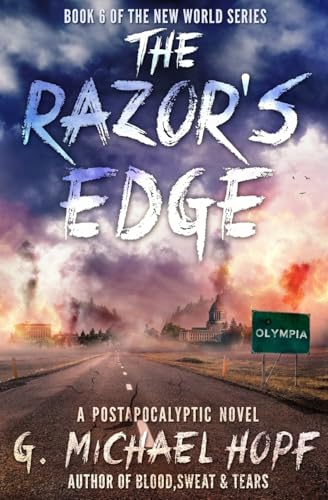 The Razor's Edge: A Postapocalyptic Novel (The New World series, Band 6) von CREATESPACE