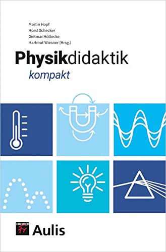 Physikdidaktik kompakt von Aulis Verlag in Friedrich Verlag GmbH