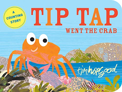 Tip Tap Went the Crab: A First Book of Counting
