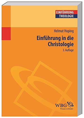 Einführung in die Christologie (Theologie kompakt)
