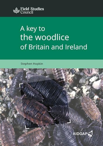 A Key to the Woodlice of Britain and Ireland: Vol 7, No 4 (AIDGAP) (AIDGAP S.) von Field Studies Council