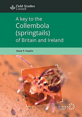 A Key to the Collembola (springtails) of Britain and Ireland