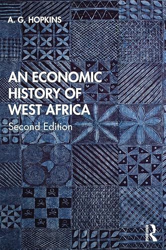 An Economic History of West Africa von Routledge