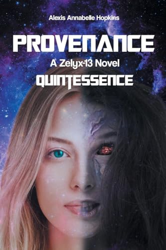 Provenance: A Zelyx-13 Novel Provenance: A Zelyx-13 Novel von Page Publishing