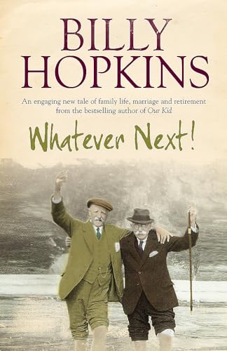 Whatever Next! (The Hopkins Family Saga, Book 7) von Headline Publishing Group