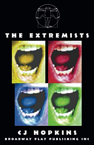 The Extremists von Broadway Play Publishing