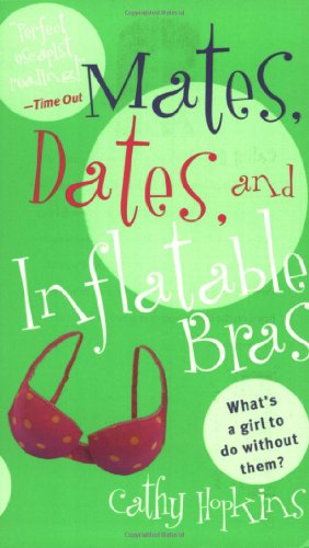 Mates, Dates, and Inflatable Bras von Simon Pulse