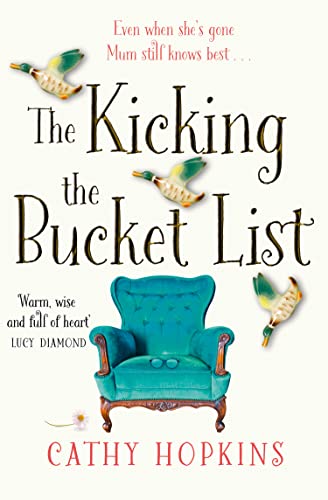 The Kicking the Bucket List: A funny and feel-good bestseller – the perfect uplifting read for 2021