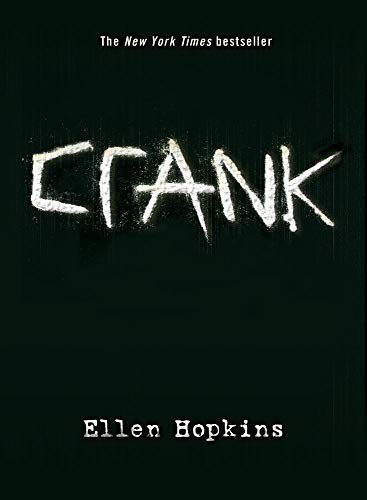Crank (The Crank Trilogy)