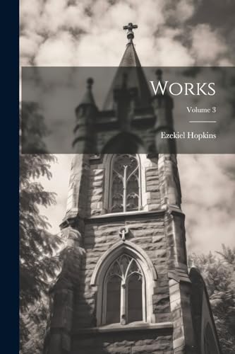 Works; Volume 3 von Legare Street Press
