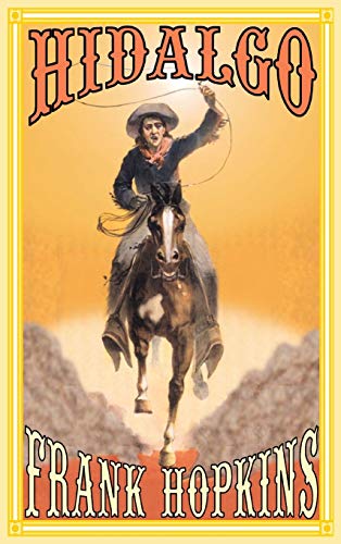 Hidalgo and Other Stories von Long Riders' Guild Press