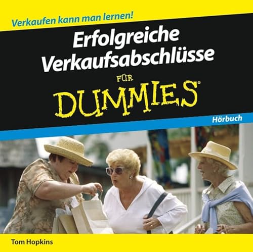 Erfolgreiche Verkaufsabschlüsse für Dummies,Audio-CD
