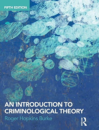 An Introduction to Criminological Theory von Routledge