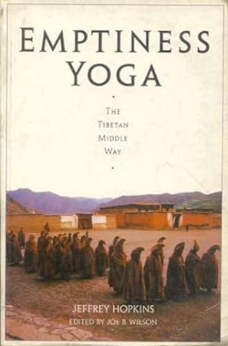 Emptiness Yoga: The Tibetan Middle Way von Motilal Banarsidass,