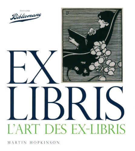 Ex Libris, l'art des Ex-Libris von EDTS BIBLIOMANE
